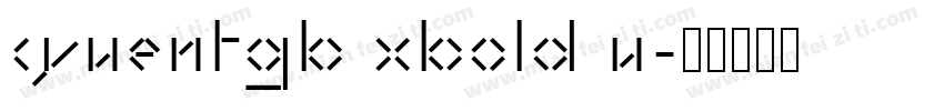 cyuentgb xbold u字体转换